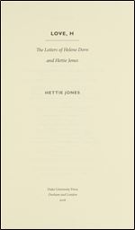 Love, H: The Letters of Helene Dorn and Hettie Jones