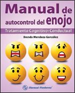 Manual del autocontrol del enojo. Tratamiento cognitivo-conductual (spanish Edition)
