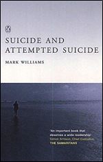 Suicide and Attempted Suicide 2e Ed 2