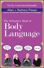 The Definitive Book of Body Language.
