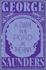 A Swim in a Pond in the Rain: In Which Four Russians Give a Master Class on Writing, Reading, and Life' [Russian]