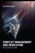 Conflict Management and Resolution: An Introduction