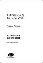 Critical Thinking for Social Work (Post-Qualifying Social Work Practice)