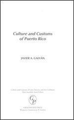 Culture and Customs of Puerto Rico (Cultures and Customs of the World