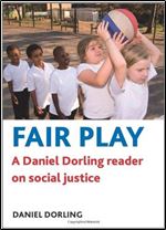 Fair Play: A Daniel Dorling reader on social justice