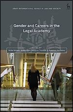 Gender and Careers in the Legal Academy (O ati International Series in Law and Society)