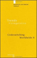 Jacobson, Rodolfo: Codeswitching Worldwide. II (Trends in Linguistics)