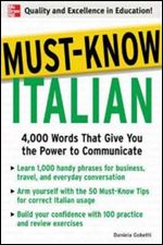 Must-Know Italian: 4,000 Words That Give You the Power to Communicate [Italian]