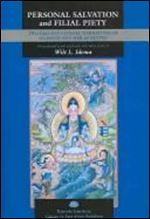 Personal Salvation and Filial Piety: Two Precious Scroll Narratives of Guanyin and Her Acolytes (Classics in East Asian Buddhis