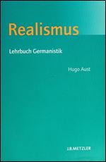 Realismus: Lehrbuch Germanistik [German]