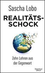 Realitatsschock: Zehn Lehren aus der Gegenwart + neu: Der Corona-Schock [German]