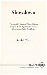 Showdown: The Inside Story of How Obama Fought Back Against Boehner, Cantor, and the Tea Party
