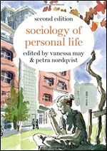 Sociology of Personal Life Ed 2