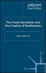 The French Revolution and the Creation of Benthamism [French]