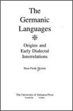 The Germanic Languages: Origins and Early Dialectal Interrelations [German]