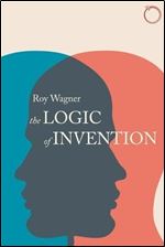 The Logic of Invention