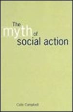 The Myth of Social Action