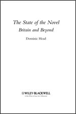 The State of the Novel: Britain and Beyond (Blackwell Manifestos)