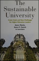 The Sustainable University: Green Goals and New Challenges for Higher Education Leader