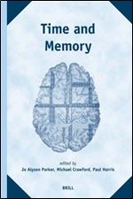 Time And Memory (The Study of Time)