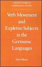 Verb Movement and Expletive Subjects in the Germanic Languages [German]