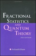Fractional Statistics and Quantum Theory (2nd Edition)