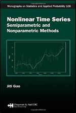 Nonlinear Time Series: Semiparametric and Nonparametric Methods