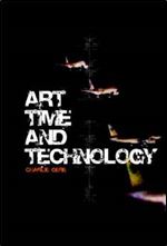 Art, Time and Technology (Culture Machine)