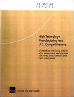 High-Technology Manufacturing and U.S. Competitiveness (Technical Report)