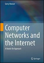 Computer Networks and the Internet: A Hands-On Approach