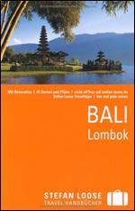 Stefan Loose Reisefuhrer Bali, Lombok (Auflage: 5) [German]