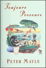 Toujours Provence (Vintage Departures)