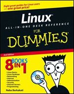 Linux All-in-One Desk Reference For Dummies (For Dummies (Computers))