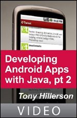 Developing Android Apps with Java, Part 2 - Building a Twitter Application (2010)