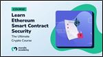 Ethereum Smart Contract Security Course