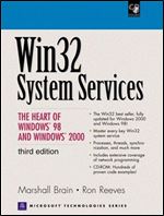 Win32 System Services: The Heart of Windows 98 and Windows 2000 (3rd Edition)
